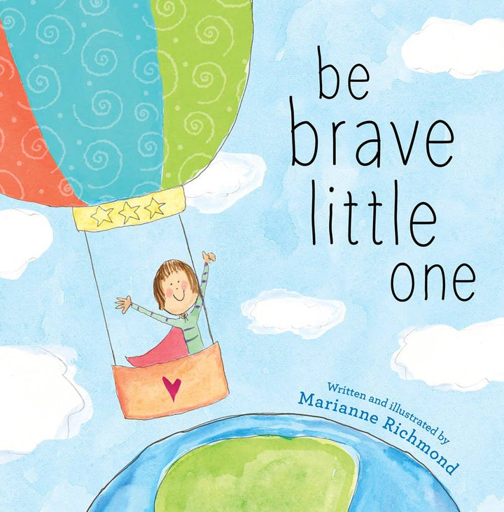 Sourcebooks - Be Brave Little One